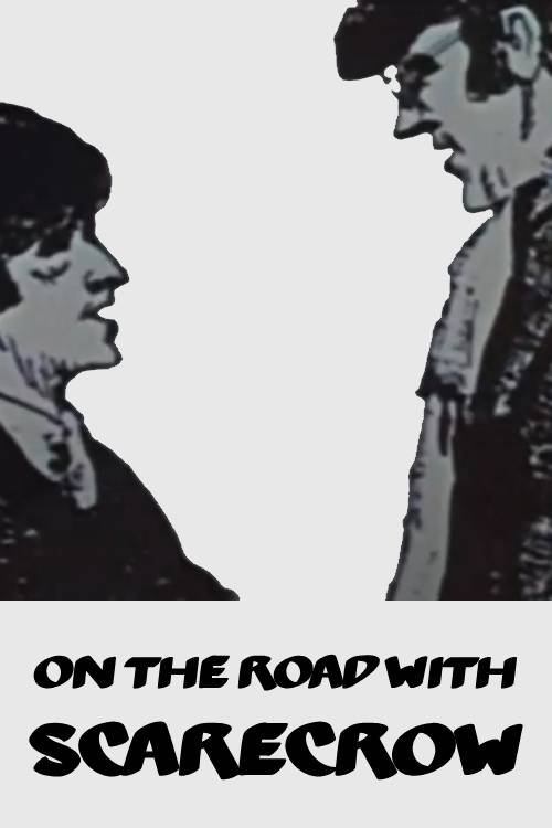 On the Road with: Scarecrow (1973) poster