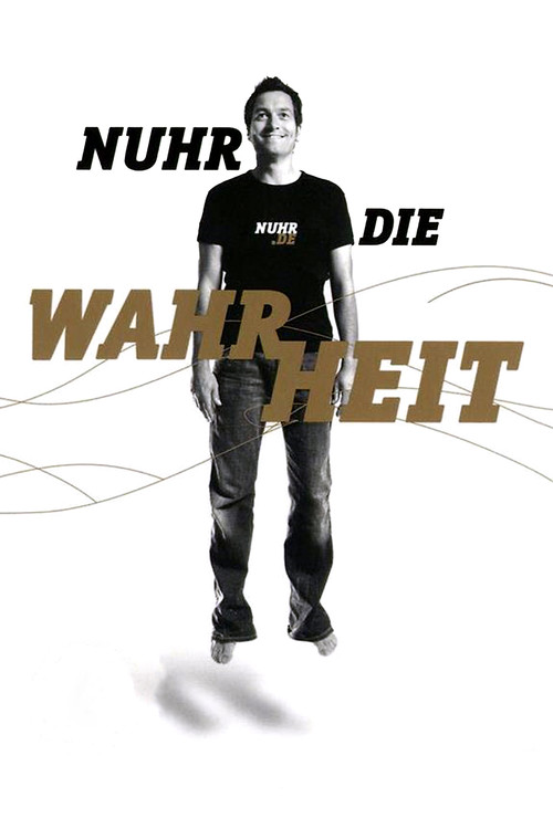 Dieter Nuhr - Nuhr die Wahrheit (2009) poster