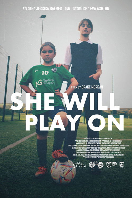 She Will Play On (2025) poster
