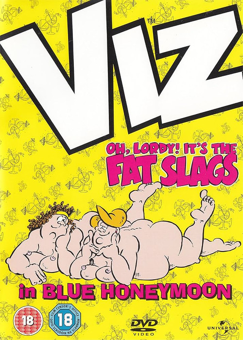 VIZ: Oh, Lordy! It's The Fat Slags in Blue Honeymoon (1996) poster