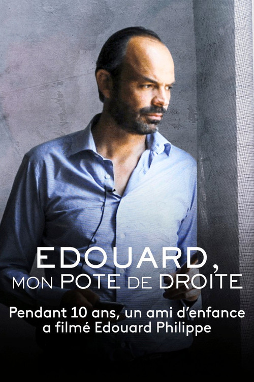 Édouard, mon pote de droite - Épisode 3 : Aux manettes (2021) poster