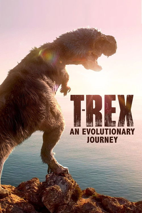 T-Rex: An Evolutionary Journey (2016) poster