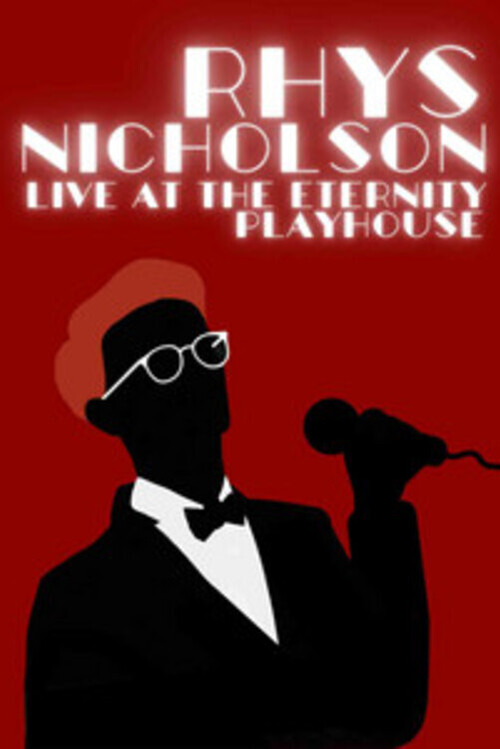 Rhys Nicholson - Live at The Eternity Playhouse (2016) poster