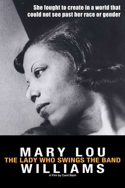 Mary Lou Williams: The Lady Who Swings the Band (2015) poster