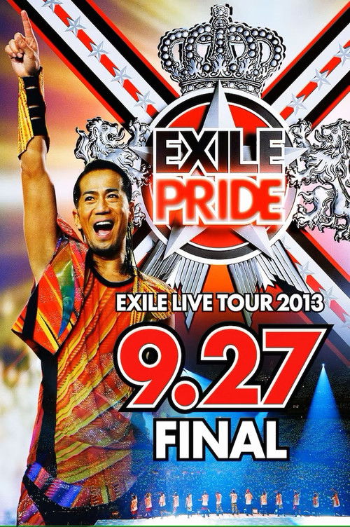 EXILE LIVE TOUR 2013 “EXILE PRIDE” (2013) poster