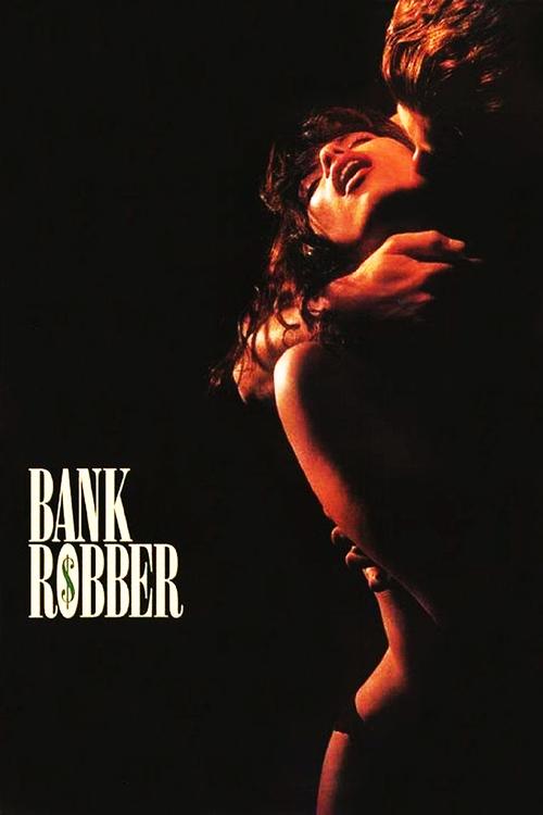 Bank Robber (1993) poster