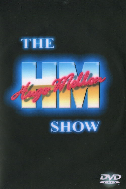 The Hugo Mellon Show (2004) poster