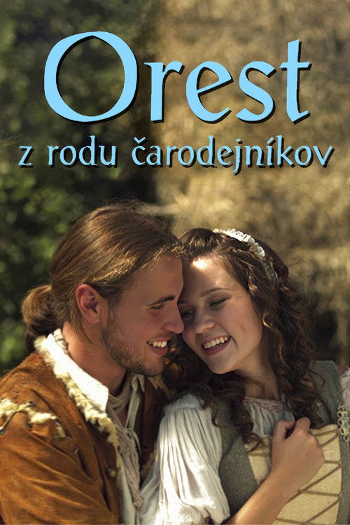 Orest z rodu čarodejníkov (2010) poster