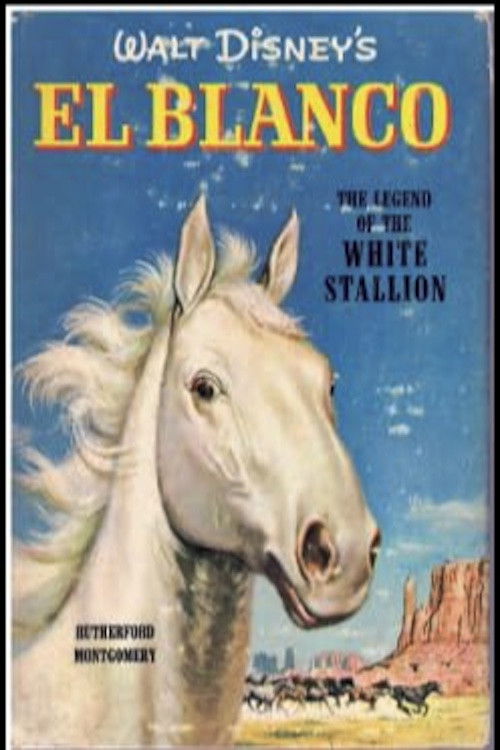 The Legend of El Blanco (1966) poster