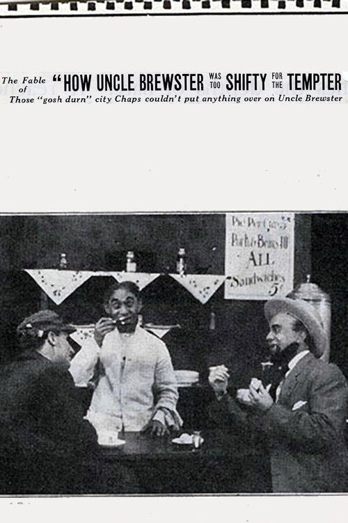 The Fable of 'How Uncle Brewster Was Too Shifty For the Tempter' (1914) poster