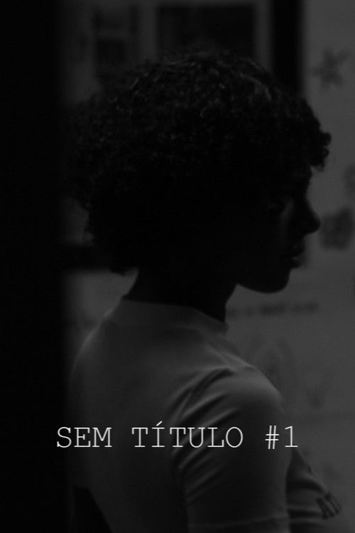 SEM TÍTULO #1 poster