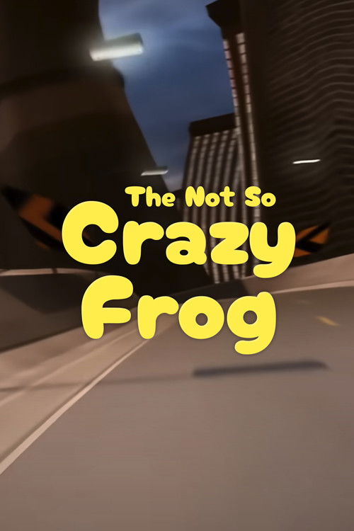 The Not So Crazy Frog (2017) poster