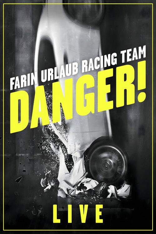 Farin Urlaub Racing Team - Danger! - Live (2015) poster