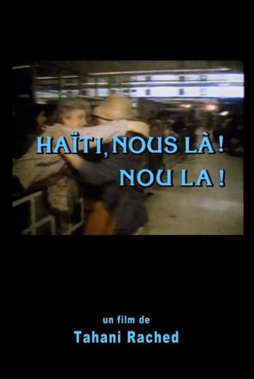 Haïti, Nous là! Nou La! (1987) poster