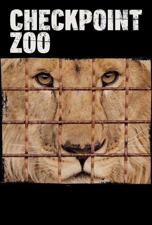 Checkpoint Zoo (2024) poster