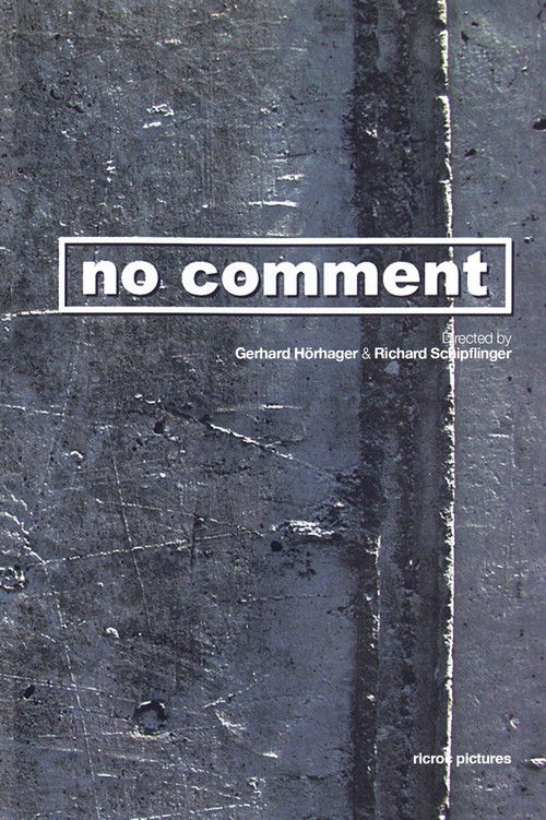 No Comment (2002) poster
