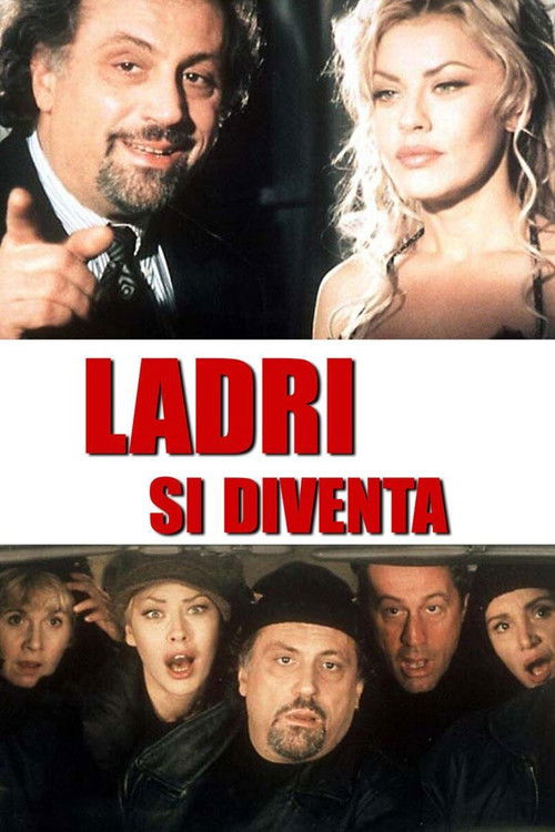 Ladri si diventa (1998) poster