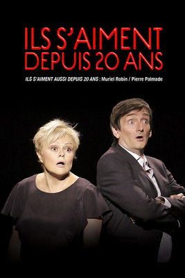 Ils s'aiment aussi depuis 20 ans (2017) poster