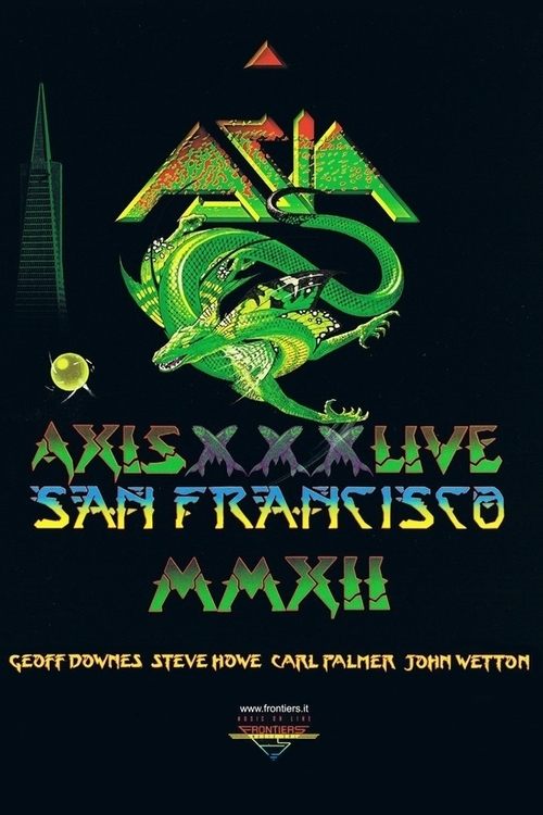 Asia - Axis XXX - Live San Francisco MMXII (2015) poster