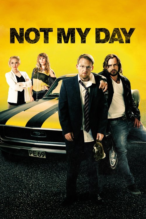 Not My Day (2014) poster