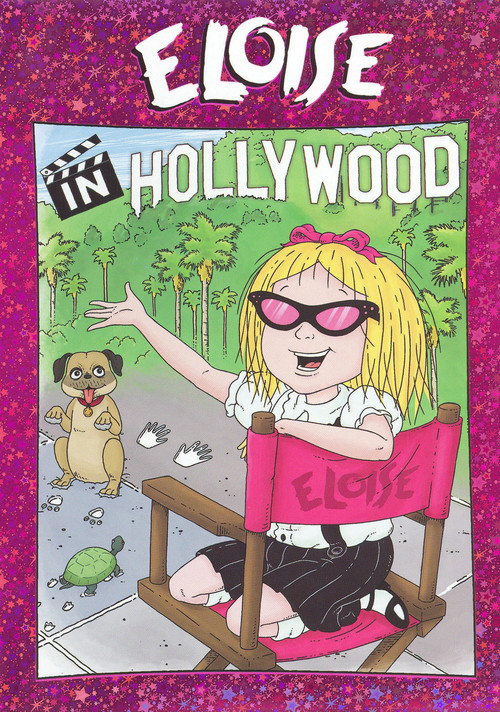 Eloise in Hollywood (2007) poster