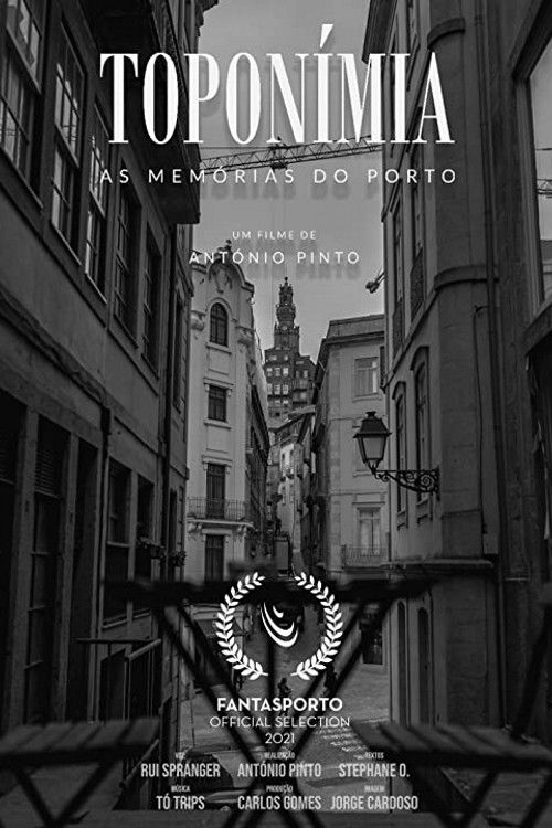 Toponímia - As Memórias do Porto (2021) poster
