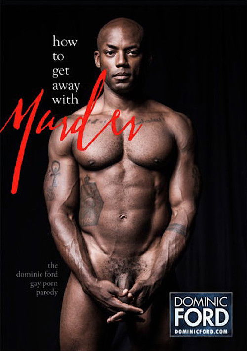 How to Get Away with Murder: The Dominic Ford Gay Porn Parody (2016) poster