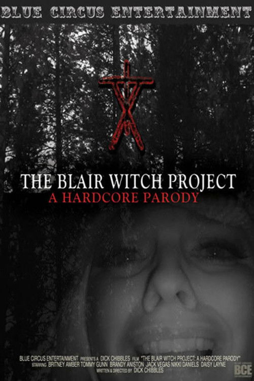 The Blair Witch Project: A Hardcore Parody (2011) poster