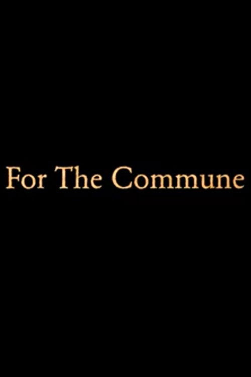 For the Commune (2024) poster