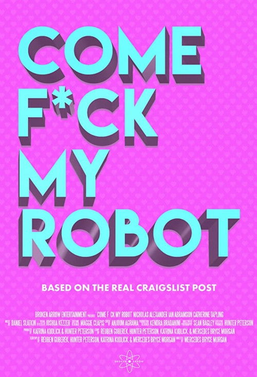 Come F*ck My Robot (2020) poster