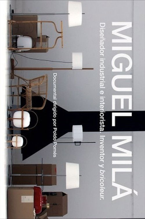 Miguel Milá. Diseñador industrial e interiorista, inventor y bricoleur. poster