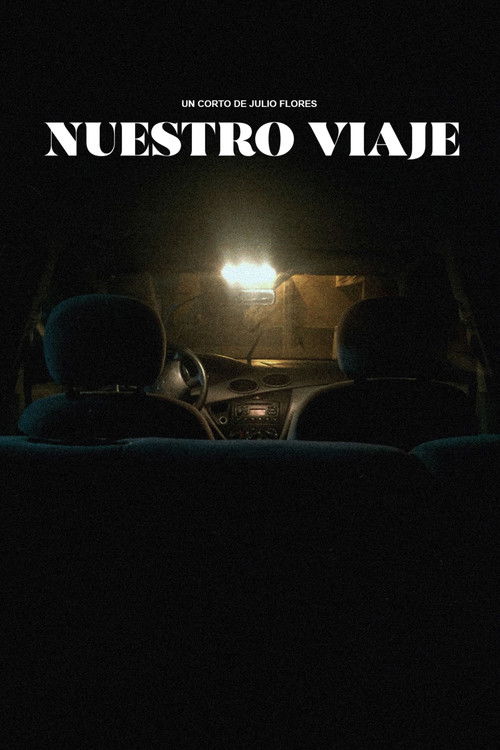 Nuestro Viaje (2019) poster