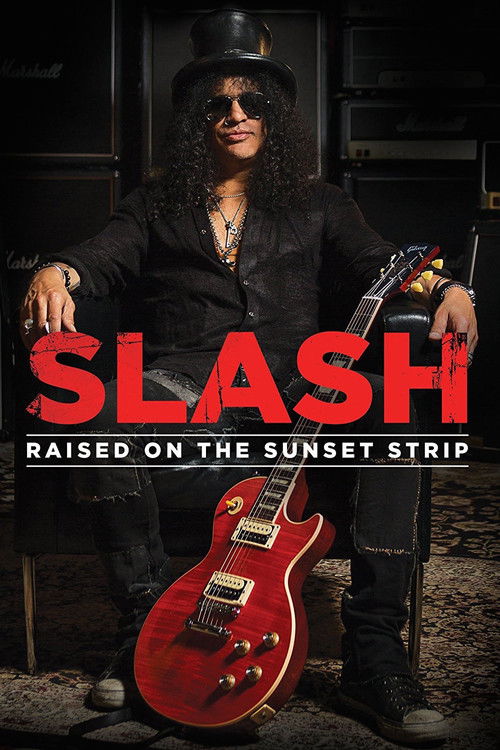 Slash: Raised On the Sunset Strip (2014) poster