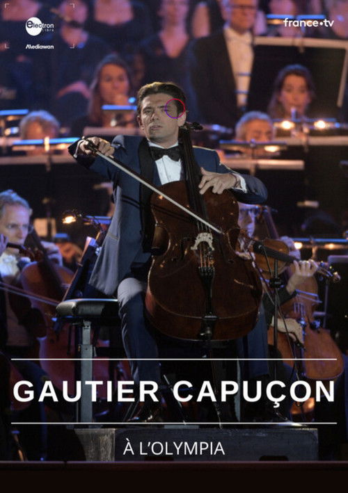 Gautier Capuçon à l'Olympia (2024) poster