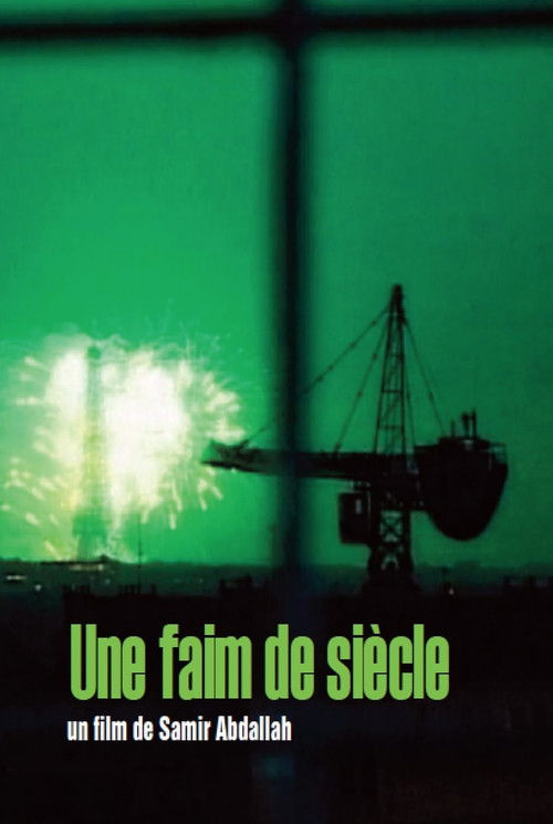 Décembre 1999, Ramadan 1420, Une faim de siècle (1999) poster