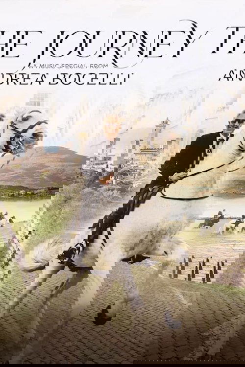 The Journey: A Music Special from Andrea Bocelli (2023) poster