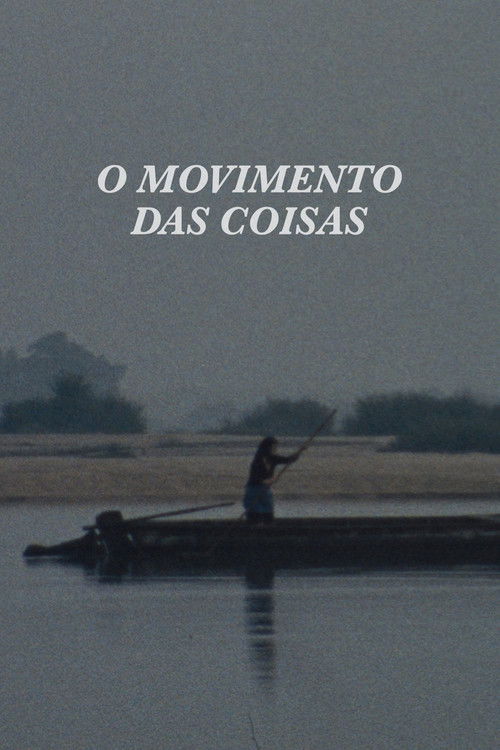 O Movimento das Coisas (1985) poster