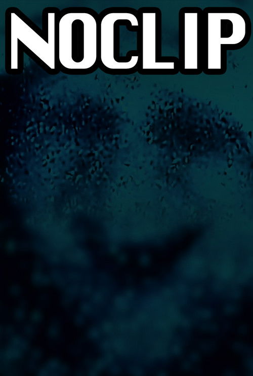 Noclip (2024) poster