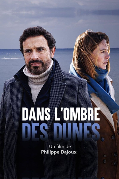 Dans l'ombre des dunes (2022) poster
