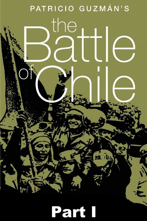 La batalla de Chile (Parte 1). La insurrección de la burguesía (1975) poster