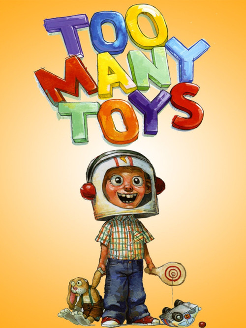 Too Many Toys (2011) poster