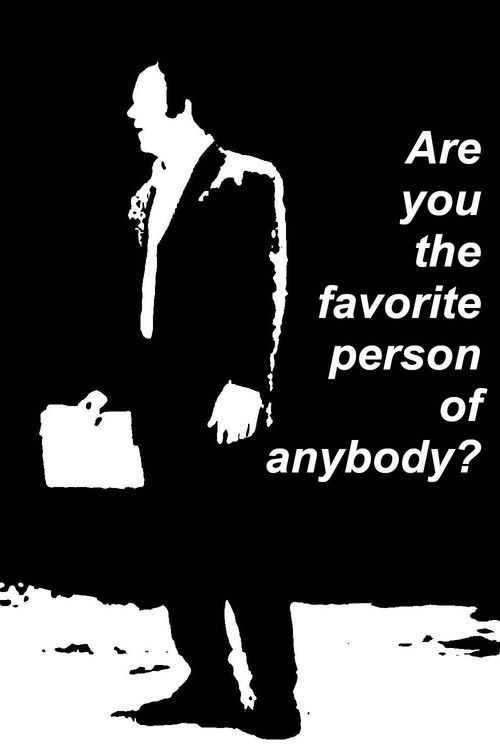 Are You the Favorite Person of Anybody? (2005) poster