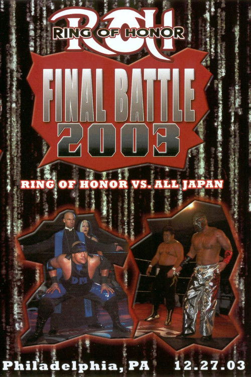 ROH Final Battle 2003 (2003) poster