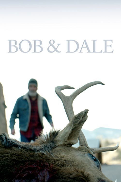 Bob & Dale (2019) poster