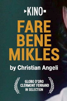 Fare bene Mikles (2005) poster
