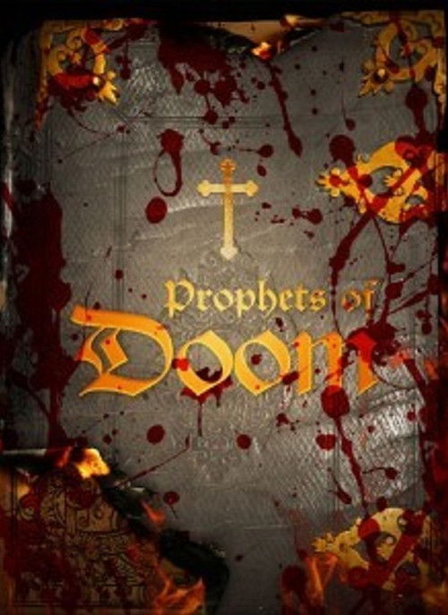 Prophets of Doom (2011) poster
