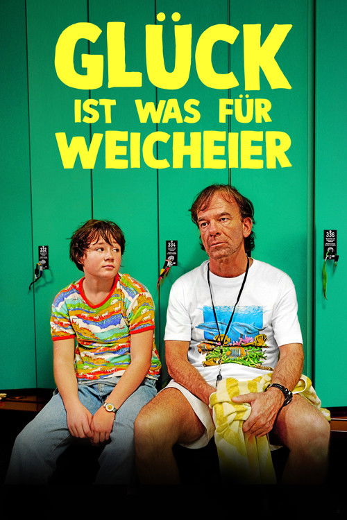 Glück ist was für Weicheier (2019) poster