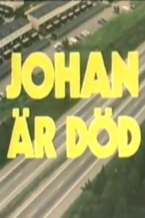 Johan är död (1982) poster