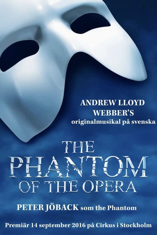 The Phantom of the Opera (2016) poster