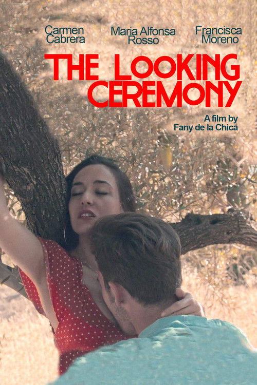 The Looking Ceremony (2018) poster